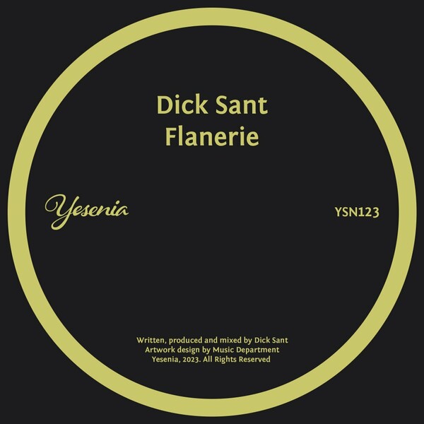Dick Sant - Flanerie on Yesenia