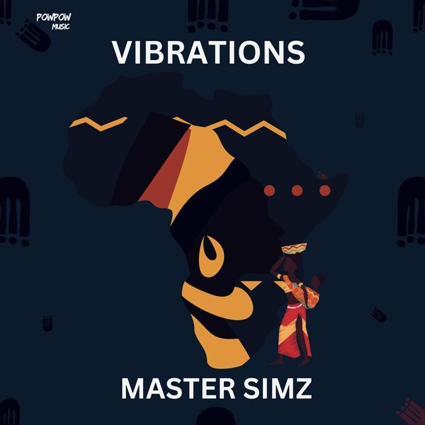 Master Simz - Vibrations on POWPOW Music