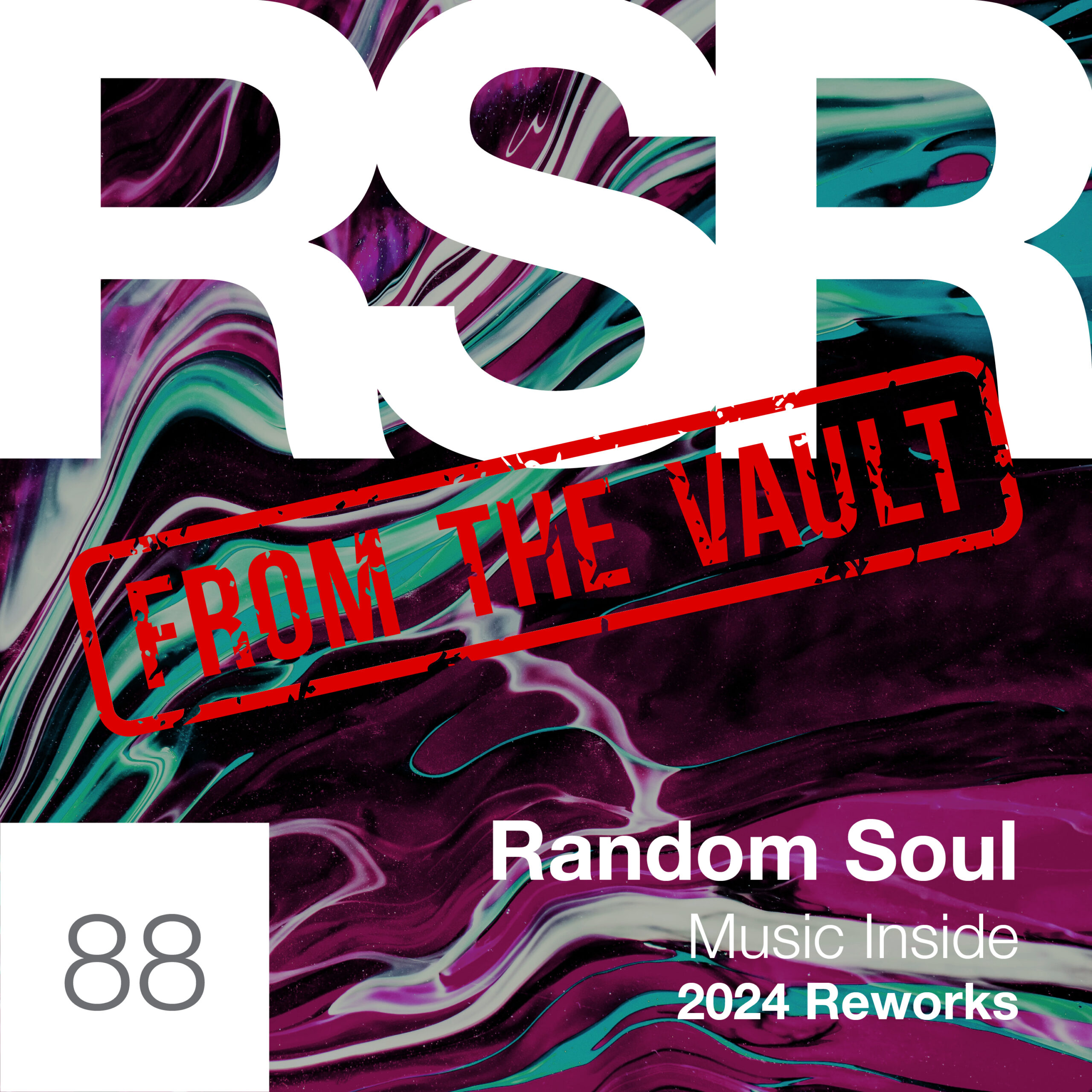 Random Soul - Music Inside (2024 Reworks) on Random Soul Recordings