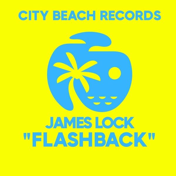 James Lock - Flashback on City Beach Records