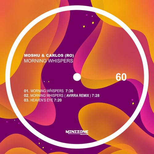 Moshu & Carlos (RO) - Morning Whispers on Minizone Records