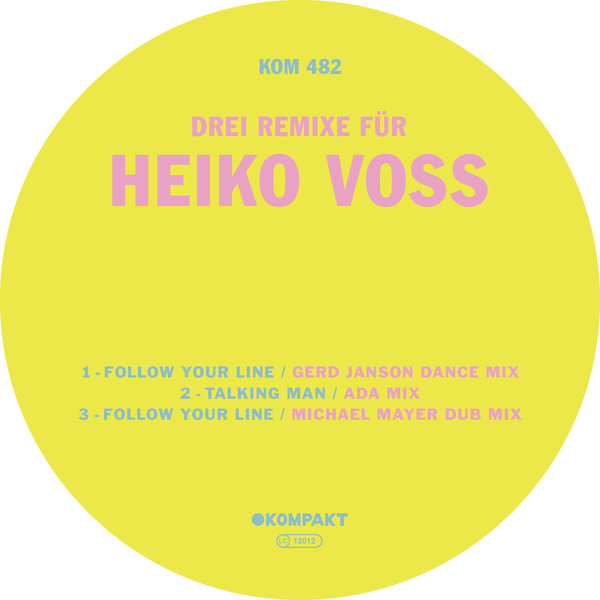 Heiko Voss - 3 Remixe für Heiko Voss on Kompakt