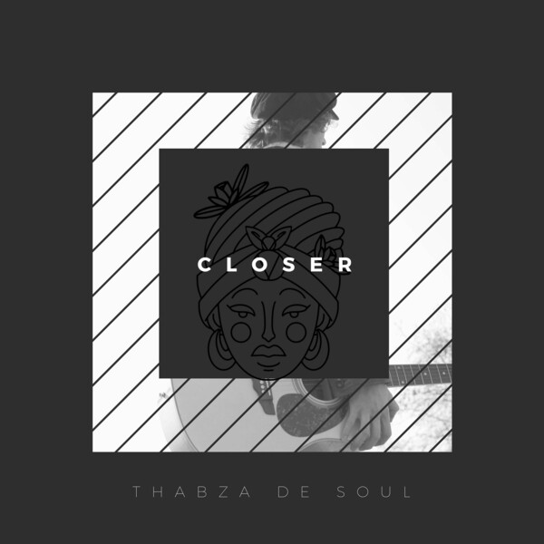 Thabza De Soul - Closer on TRONIX M LAB