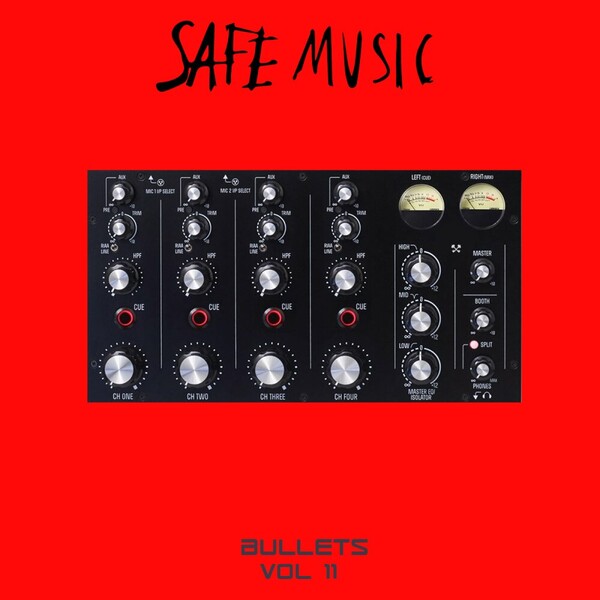 VA - Safe Music Bullets, Vol.11 on Safe Music