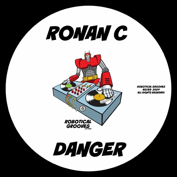 Ronan C - Danger on Robotical Grooves
