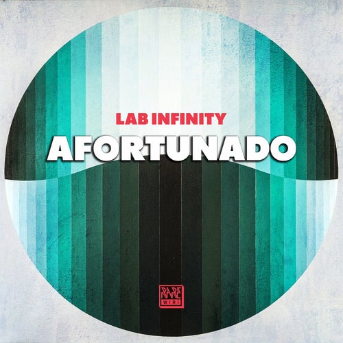 Lab Infinity - Afortunado on Rare Wiri Records