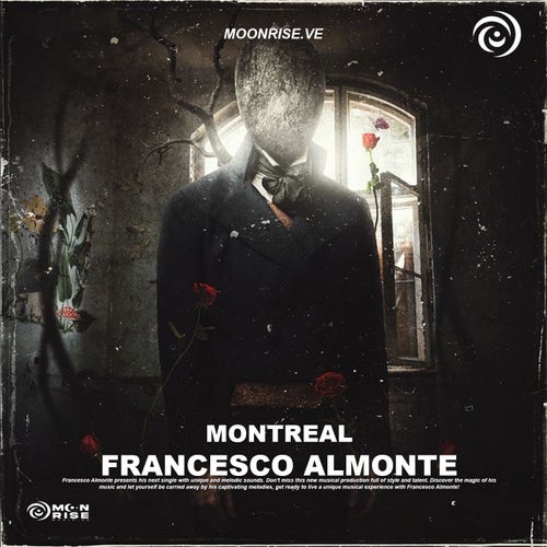 Francesco Almonte - Montreal on MOON RISE RECORDS VE
