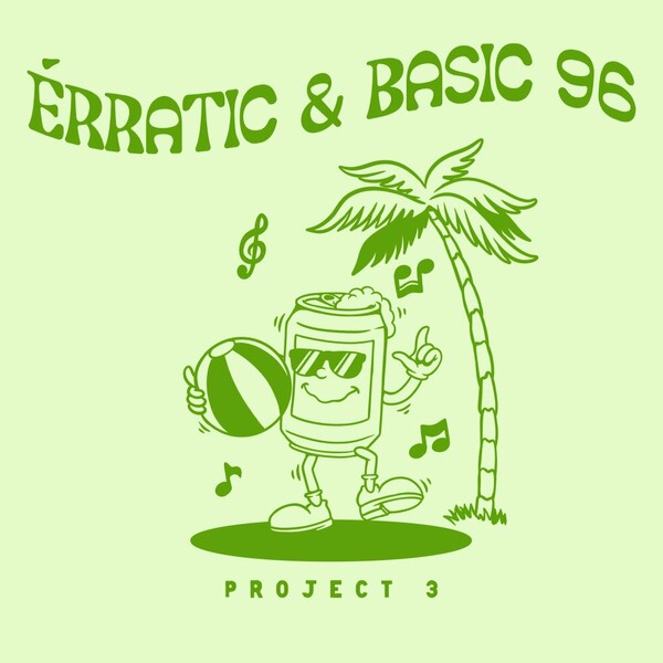 Erratic, Basic 96 - Project 3 on Mole Music