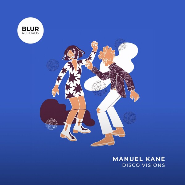Manuel Kane - Disco Visions on Blur Records