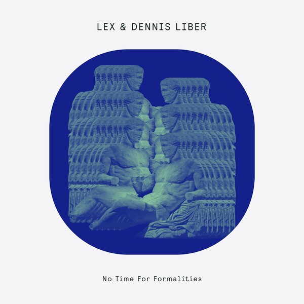 Lex (Athens), Dennis Liber - No Time For Formalities on Delusions of Grandeur