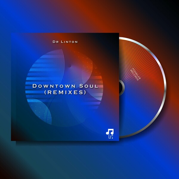 Dr Linton - Downtown Soul (REMIXES) on FonikLab Records