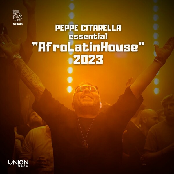 VA - Essential "AfroLatinHouse" 2023 on Union Records