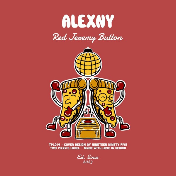 Alexny - Red Jeremy Button on Two Pizza's Label