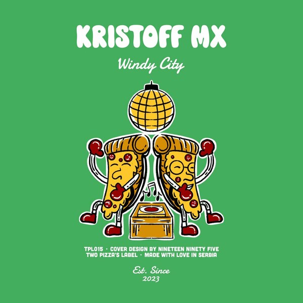 Kristoff MX - Windy City on Two Pizza's Label