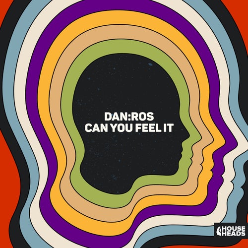 DAN:ROS - Can You Feel It on House Heads