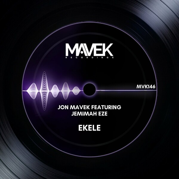 Jon Mavek, Jemimah Eze - Ekele on Mavek Recordings