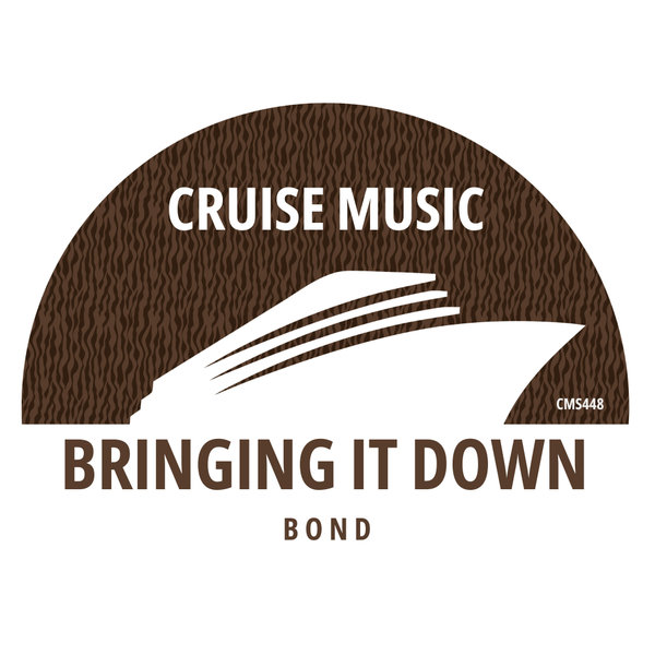 BOND - Bringing It Down on Cruise Music