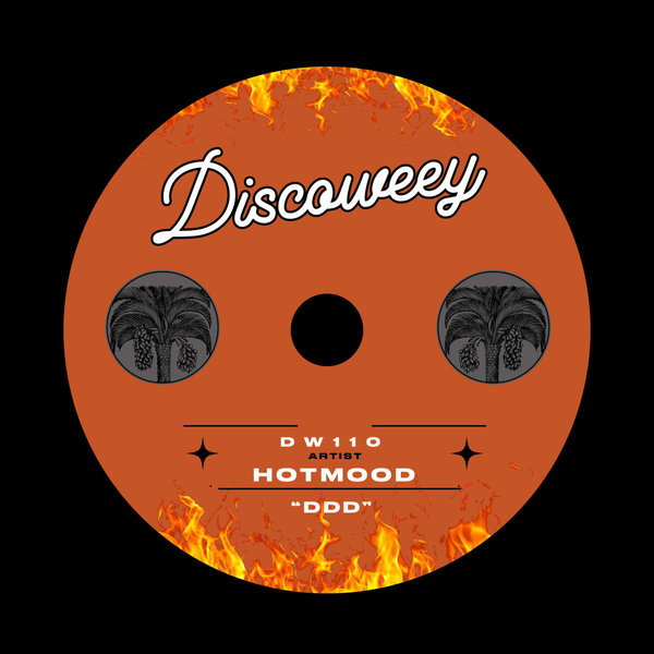 Hotmood - DDD on Discoweey