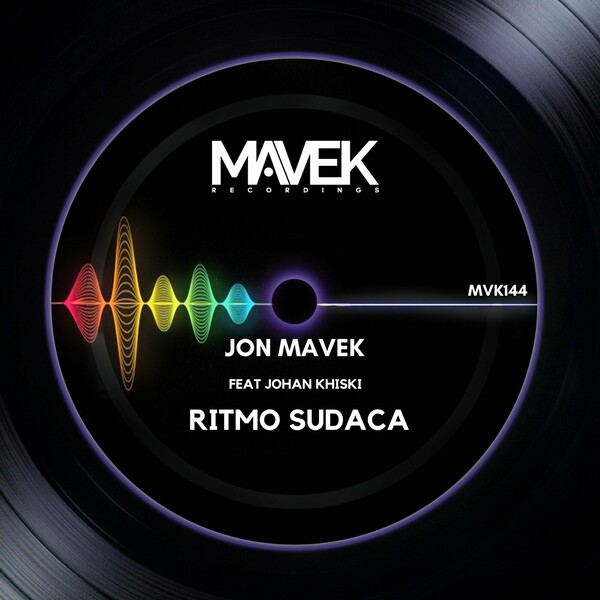 Jon Mavek, Johan Khiski - Ritmo Sudaca on Mavek Recordings