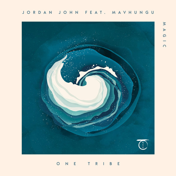 Jordan John - Magic on One Tribe Records