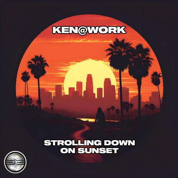 Ken@Work - Strolling Down On Sunset on Soulful Evolution