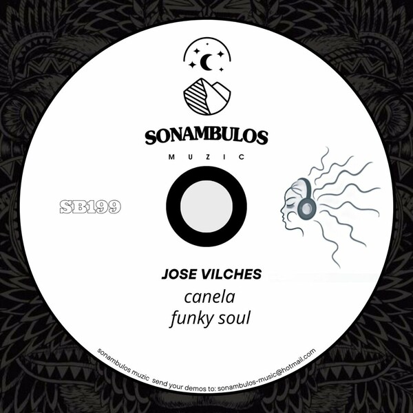 Jose Vilches - Canela on Sonambulos Muzic
