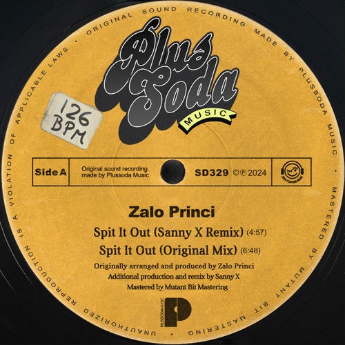 Zalo Princi - Spit It Out on Plus Soda Music