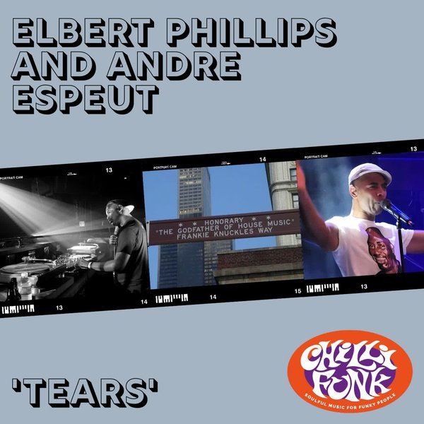 Andre Espeut, Elbert Phillips - Tears on Chillifunk