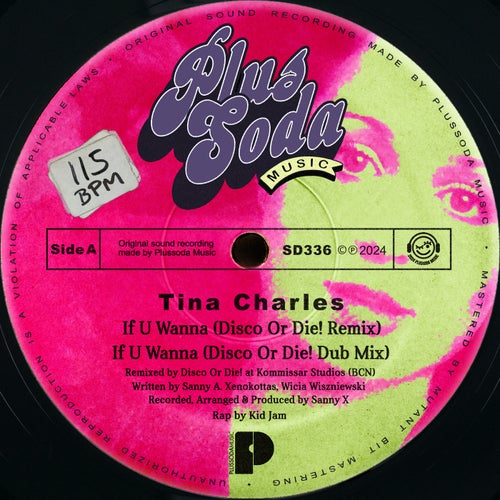 Tina Charles - If U Wanna (Disco Or Die! Remix) on Plus Soda Music