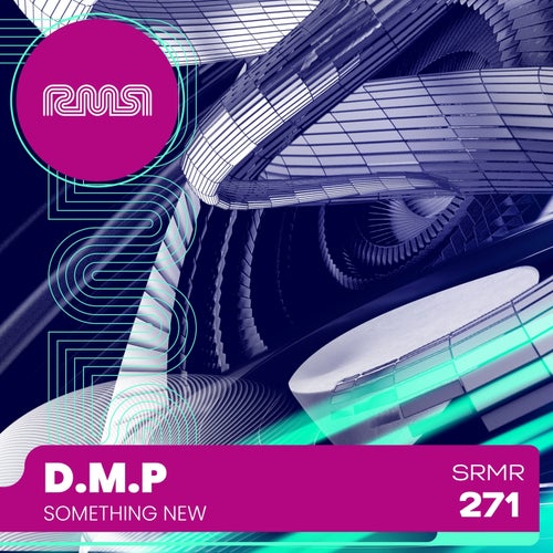 D.M.P - Something New on Ready Mix Records
