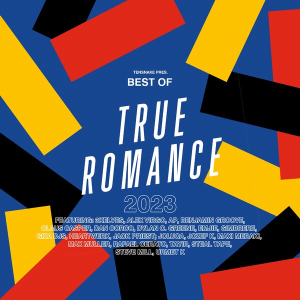 VA - Tensnake Pres. Best Of True Romance 2023 on True Romance Records