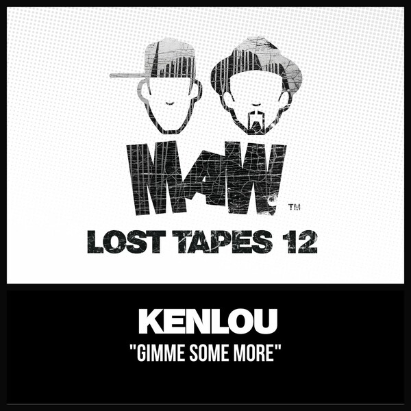 Kenlou, Louie Vega, Kenny Dope - MAW Lost Tapes 12 on MAW Records