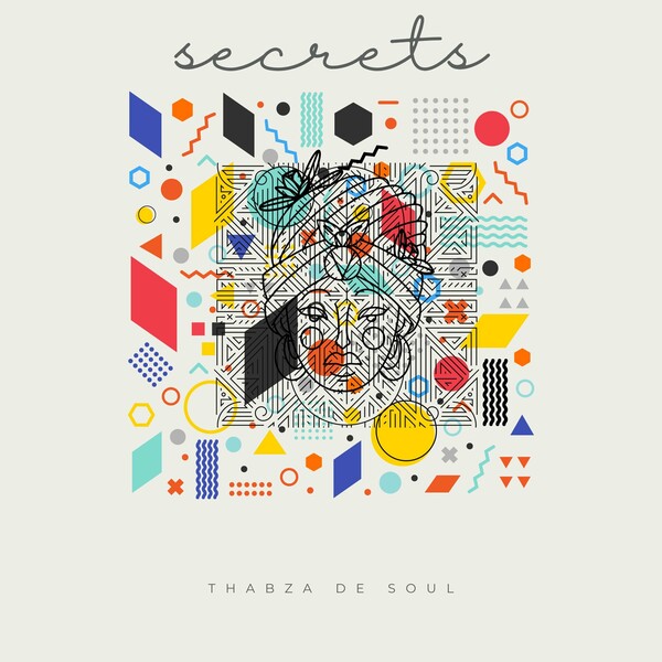 Thabza De Soul - Secrets on TRONIX M LAB