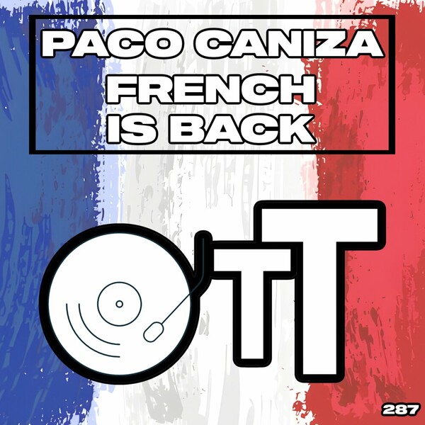 Paco Caniza - French Is Back on Over The Top