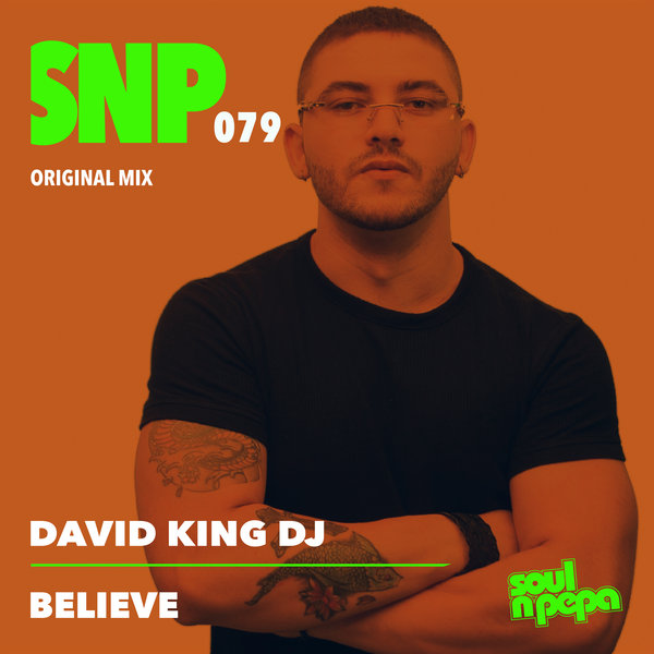 David King Dj - Believe on Soul N Pepa