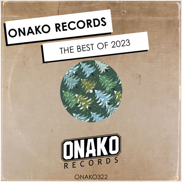 VA - THE BEST OF 2023 on Onako Records