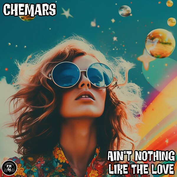 Chemars - Ain't Nothing Like The Love on Funky Revival