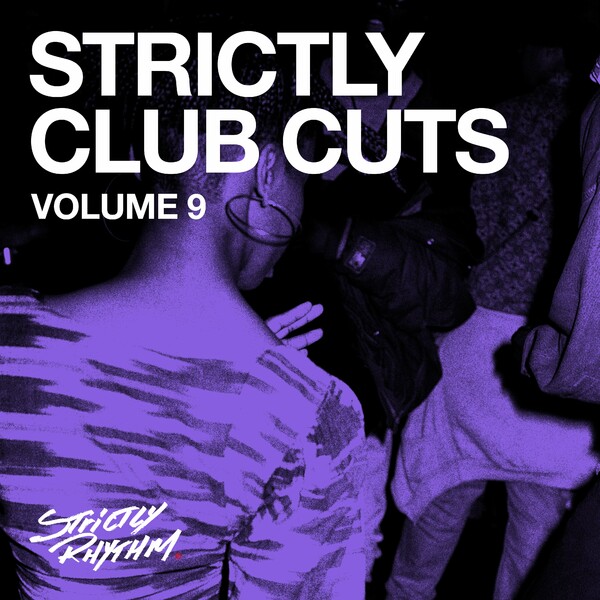 VA - Strictly Club Cuts, Vol 9 on Strictly Rhythm