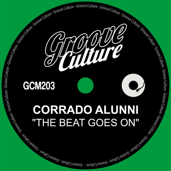 Corrado Alunni - The Beat Goes On on Groove Culture