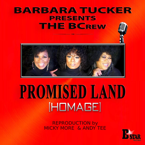 The BCrew - Promised Land (Homage) on BStar Music Group