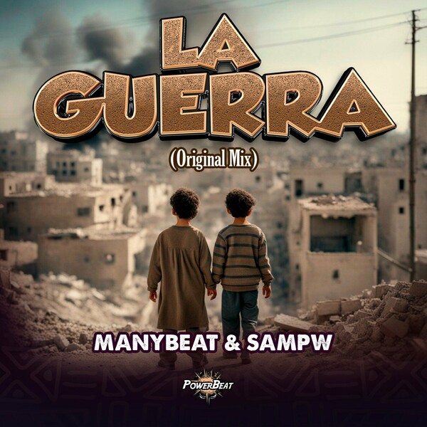 Manybeat, Sampw - La Guerra on Powerbeat