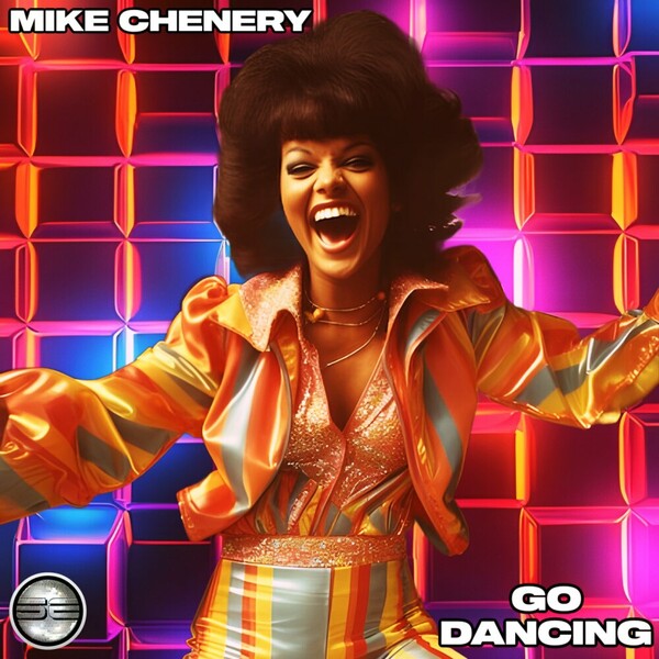 Mike Chenery - Go Dancing on Soulful Evolution