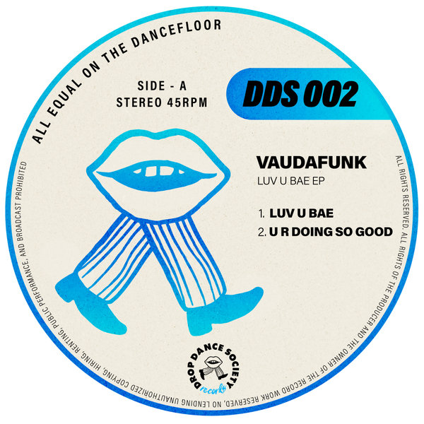 Vaudafunk - Luv U Bae EP on DROP Dance Society Records