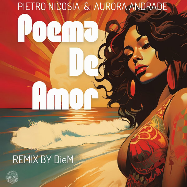 Pietro Nicosia & Aurora Andrade - Poema De Amor on Merecumbe Recordings