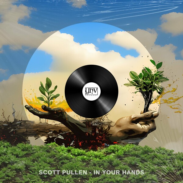 Scott Pullen - In Your Hands on YHV Records