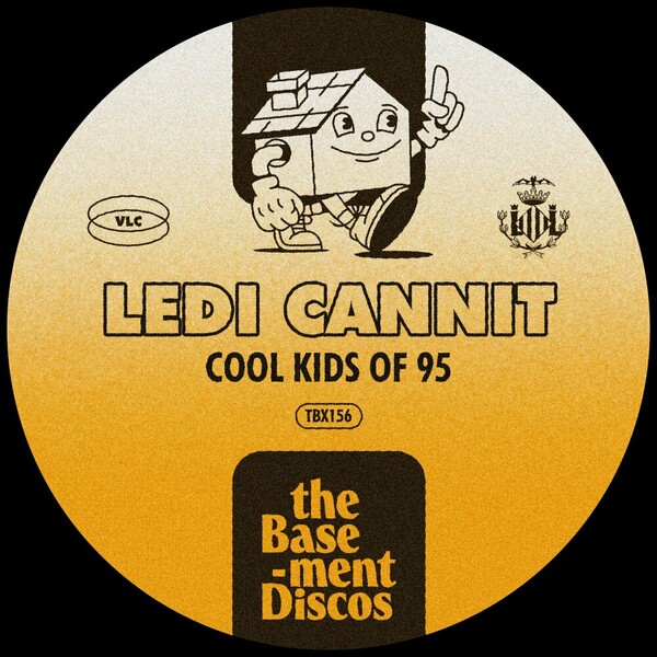 Ledi Cannit - Cool Kids Of 95 on theBasement Discos