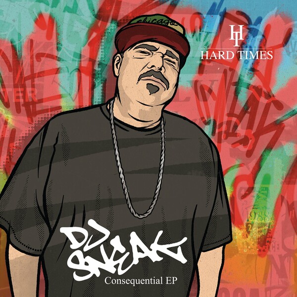 DJ Sneak - Consequential EP on Hard Times
