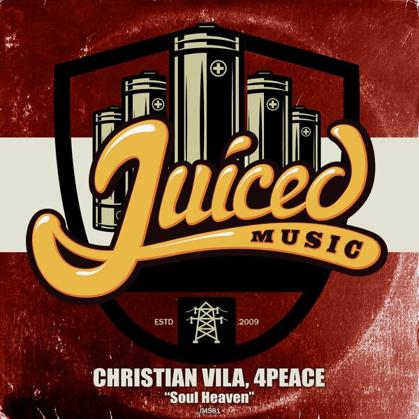 Christian Vila, 4Peace - Soul Heaven on Juiced Music