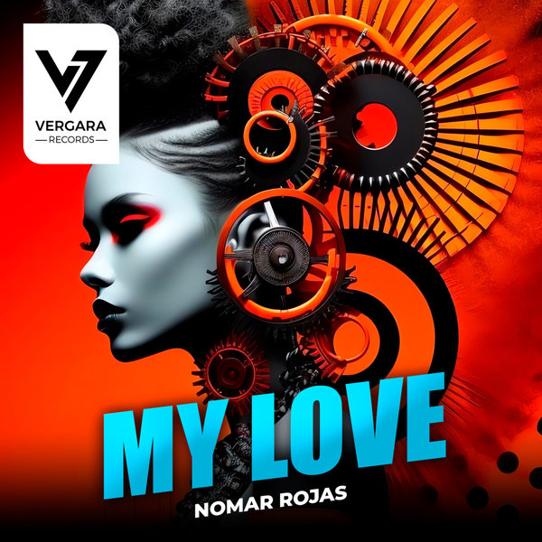 Nomar Rojas - My Love on Vergara Records