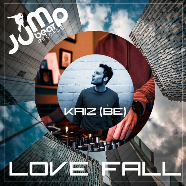 Kaiz (BE) - Love Fall on Jump Beat Records Inc.